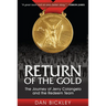 Return of the Gold: The Journey of Jerry Colangelo and the Redeem Team