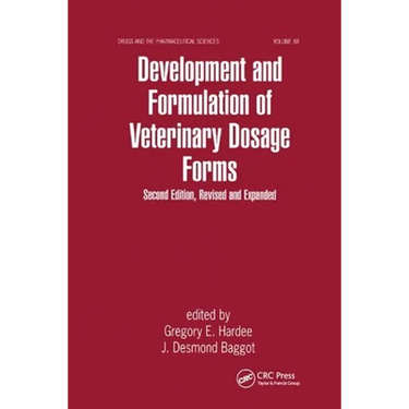 Development and Formulation of Veterinary Dosage Forms