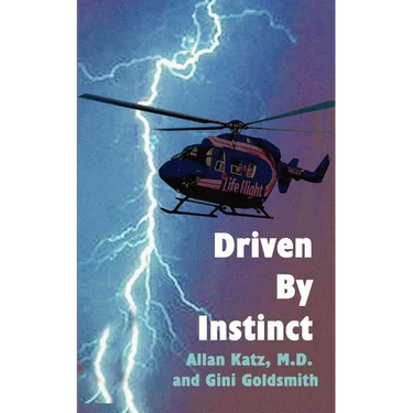 Driven by Instinct