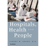 Hospitals, Health and People