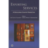 Exporting Services: A Developing Country Perspective