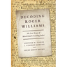 Decoding Roger Williams: The Lost Essay of Rhode Island's Founding Father