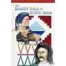 The Bloody Saga of White Rock