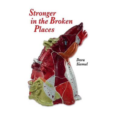 Stronger in the Broken Places