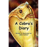 A Cobra's Diary
