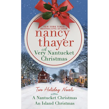 A Very Nantucket Christmas: Two Holiday Novels