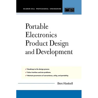 Portable Electronics Product Design and Development