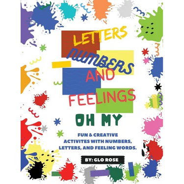Letter, Numbers, & Feelings - Oh My