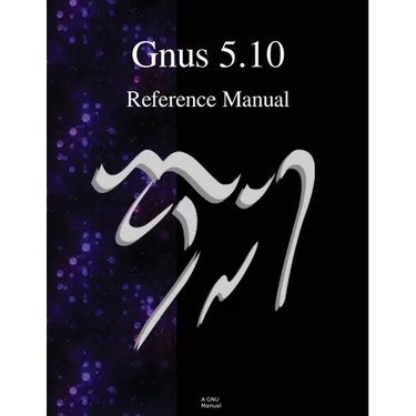 Gnus 5.10 Reference Manual