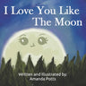 I Love You Like The Moon