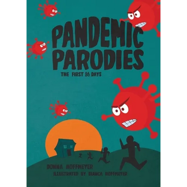 The Pandemic Parodies: The First 86 Days