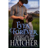 Even Forever: A Clean Western Romance