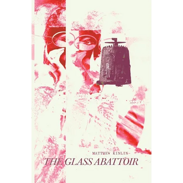 The Glass Abattoir
