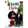 8 Dates of Christmas