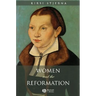 Women and the Reformation