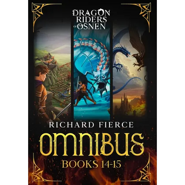 Dragon Riders of Osnen: Episodes 14-15 (Dragon Riders of Osnen Omnibus Book 5)