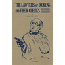 The Lawyers of Dickens and Their Clerks (1936)