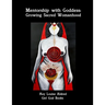 Mentorship with Goddess: Growing Sacred Womanhood