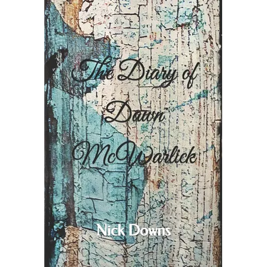 The Diary of Dawn McWarlick