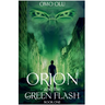 Orion And The Green Flash