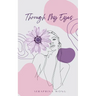 Through My Eyes