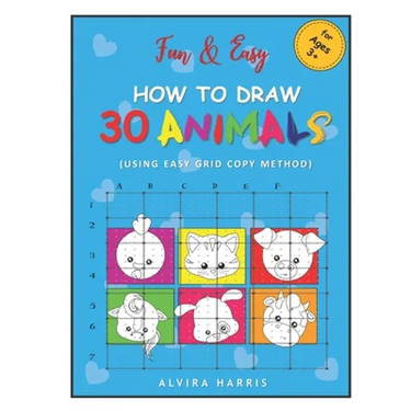 Fun & Easy How to Draw 30 Animals: (Using Easy Grid Copy Method)