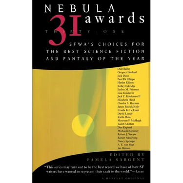 Nebula Awards 31: Sfwa's Choices for the Best Science Fiction and Fantasy of the Year
