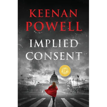 Implied Consent: A Maureen Gould Legal Thriller