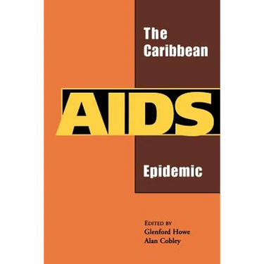 The Caribbean AIDS Epidemic