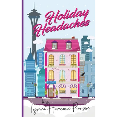 Holiday Headaches: A funny heart-warming feel-good romance