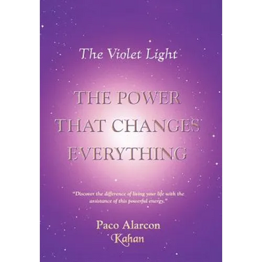 The Violet Light, The Power That Changes Everything