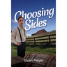 Choosing Sides