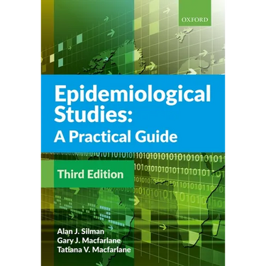Epidemiological Studies: A Practical Guide