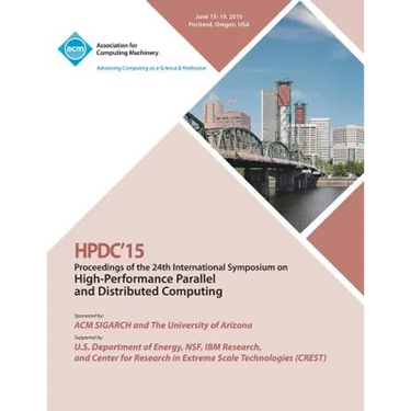 HPDC 15 24th International Symposium on High Performance Parallel and Distributed Computing