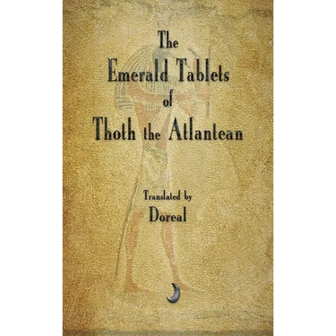 The Emerald Tablets of Thoth The Atlantean
