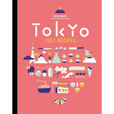 Tokyo Cult Recipes
