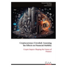 Cryptocurrency Unveiled: Assessing the Effects on Financial Stability