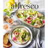 Alfresco: 125 Recipes for Eating & Enjoying Outdoors (Entertaining Cookbook, Williams Sonoma Cookbook, Grilling Recipes)