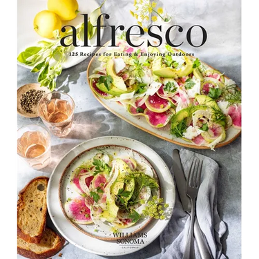 Alfresco: 125 Recipes for Eating & Enjoying Outdoors (Entertaining Cookbook, Williams Sonoma Cookbook, Grilling Recipes)