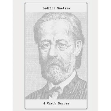 4 Czech Dances: 4 Czech Dances by Bedřich Smetana
