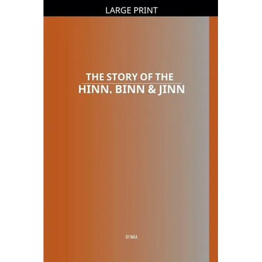 The Story of the Hinn, Binn & Jinn