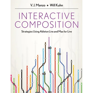 Interactive Composition: Strategies Using Ableton Live and Max for Live
