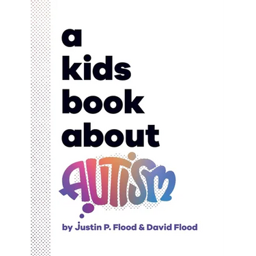 A Kids Book About Autism