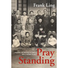 Pray Standing
