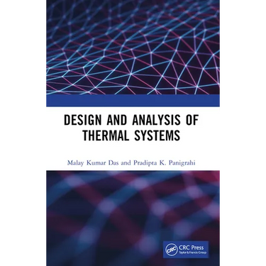 Design and Analysis of Thermal Systems