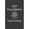 SCP Foundation Rookie Handbook