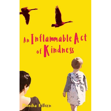 An Inflammable Act of Kindness