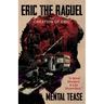 Eric The Raguel: The Creation of Eric