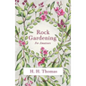 Rock Gardening for Amateurs