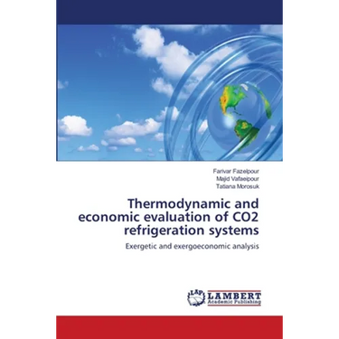 Thermodynamic and economic evaluation of CO2 refrigeration systems